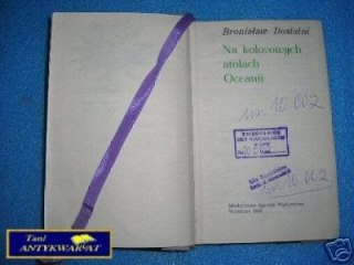 NA KOLOROWYCH ATOLACH OCEANII - B. Dostatni