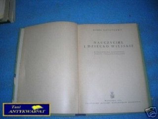 NAUCZYCIEL I DZIECKO WIEJSKIE - M.Łopatkowa