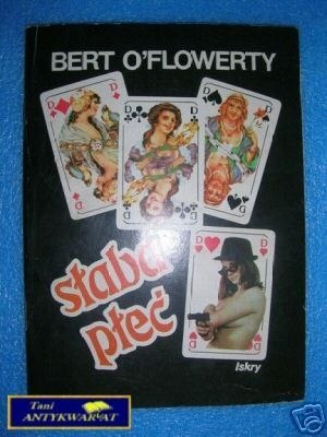 SŁABA PŁEĆ - B.O'Flowerty