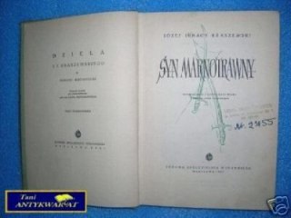 SYN MARNOTRAWNY - J.I.Kraszewski