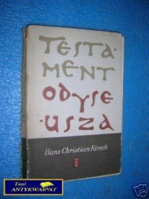 TESTAMENT ODYSEUSZA - H.C.Kirsch