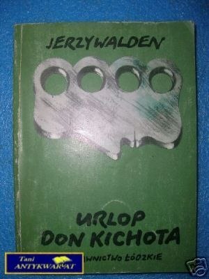 URLOP DON KICHOTA - J.Walden