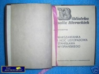 Warszawianka,Noc listopadowa-S.Wyspański