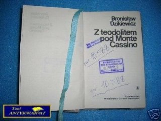 Z TEODOLITEM POD MONTE CASSINO - B.Dzikiewicz