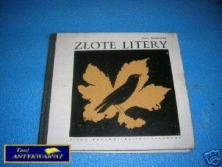 ZŁOTE LITERY - A.Kamieńska
