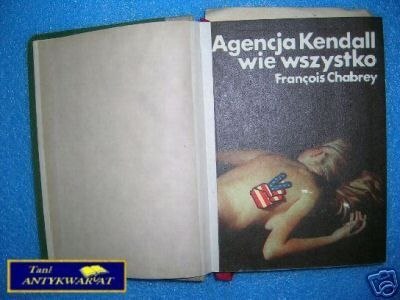 AGENCJA KENDALL WIE WSZYSTKO - F.Chabrey