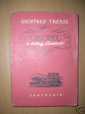 CHŁOPIEC Z DOLINY LLANBEDR - G.Trease
