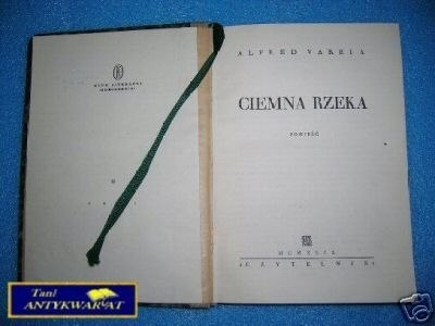 CIEMNA RZEKA - A.Varela