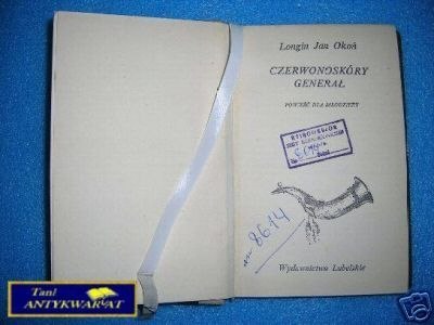 CZERWONOSKÓRY GENERAŁ - L. J. Okoń