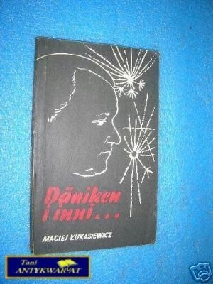 DANIKEN I INNI - M.Łukasiewicz
