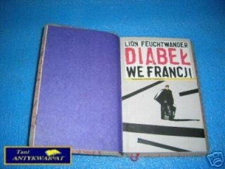 DIABEŁ WE FRANCJI - PRZEŻYCIA - L.Feuchtwanger