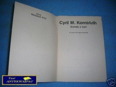 DOMEK Z KART - C. M. Kornbluth Zeszyt 8