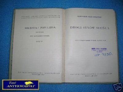 DROGI SYNÓW SŁOŃCA - A. L. Godlewski