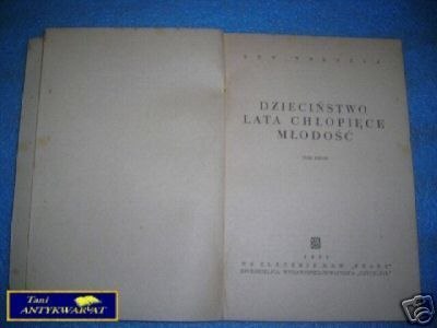 DZIECIŃSTWO LATA CHŁOPIĘCE MŁODOŚĆ II - L. T