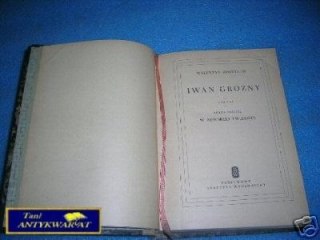 IWAN GROŹNY KS.3. W NEWSKIEJ TWIERDZY - W.Kostyle