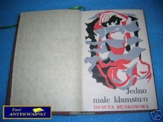JEDNO MAŁE KŁAMSTWO - D.Bieńkowska