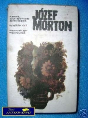 KAMILLA, CZYLI SPOWIEDŹ DZIEWCZĘCA 4 - J. Morton