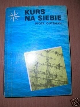 KURS NA SIEBIE - P.GUTTMAN