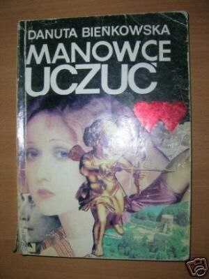 MANOWCE UCZUĆ - D. Bieńkowska MANOWCE UCZUĆ - D. Bieńkowska