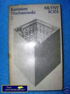 MŁYNY BOŻE 3 ZDEJMOWANIE MASEK - K. Truchanowski