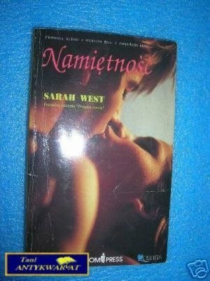 NAMIĘTNOŚĆ - S.West