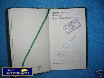 NIEZNANY KSIĄŻĘ PONIATOWSKI - M.Brandys