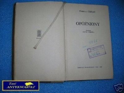OPÓŹNIONY - F. Clifford