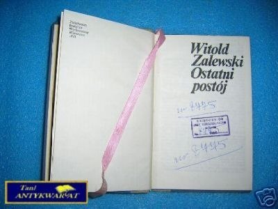 OSTATNI POSTÓJ - W.Zalewski