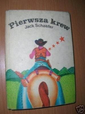PIERWSZA KREW - J.Schaefer