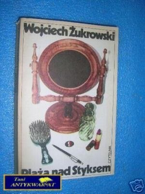 PLAŻA NAD STYKSEM - W.Żukrowski
