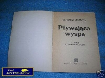 PŁYWAJĄCA WYSPA - S.Żemajtis