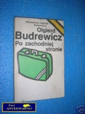 PO ZACHODNIEJ STRONIE - O.Budrewicz