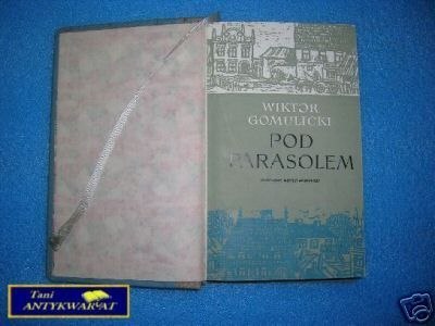 POD PARASOLEM - W. Gomulicki
