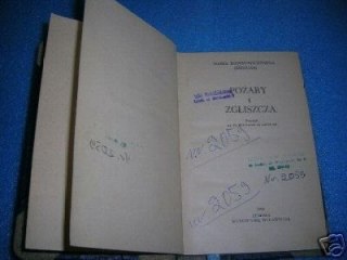 POŻARY I ZGLISZCZA - M.Rodziewiczówna