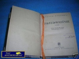 PRZEDWIOŚNIE - S. Żeromski