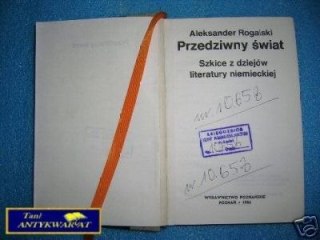 PRZEDZIWNY ŚWIAT - A. Rogalski