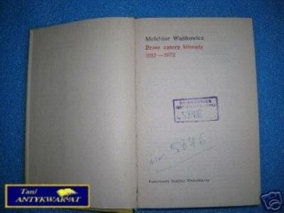 PRZEZ CZTERY KLIMATY 1912-1972 - M.Wańkowicz