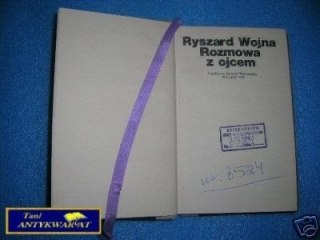ROZMOWA Z OJCEM - R.Wojna