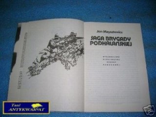SAGA BRYGADY PODHALAŃSKIEJ - J.Meysztowicz