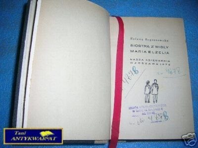 SIOSTRA Z WISŁY - H. Boguszewska