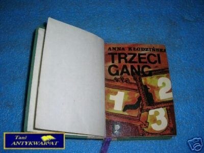 TRZECI GANG - A.Kłodzińska