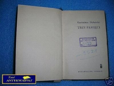 TRZY PAMIĘCI - K.Dębnicki