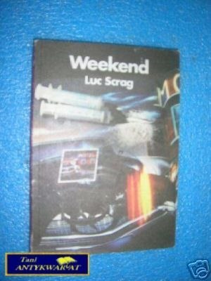 WEEKEND - L.Scrag