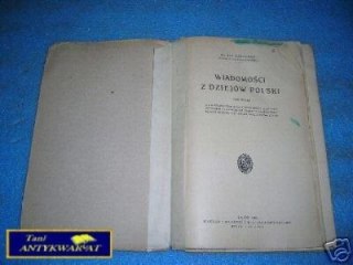 WIADOMOŚCI Z DZIEJÓW POLSKI T.II - J.Dąbrowski