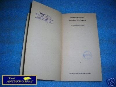 WIERSZE SARMACKIE - J.Harasymowicz WIERSZE SARMACKIE - J.Harasymowicz