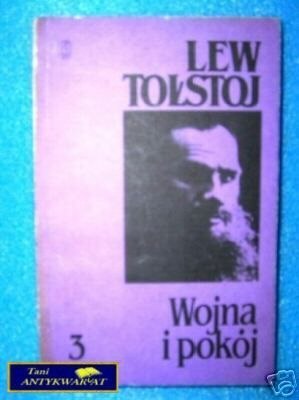 WOJNA I POKÓJ 3 - L.Tołstoj