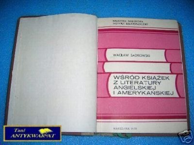 WŚRÓD KSIĄŻEK Z LITERATURY ANGIELSKIEJ I AMERY