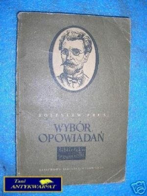 WYBÓR OPOWIADAŃ-B. Prus