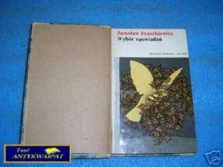 WYBÓR OPOWIADAŃ - J.Iwaszkiewicz