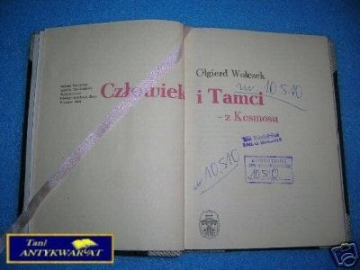 CZŁOWIEK I TAMCI - Z KOSMOSU - O.Wołeczek